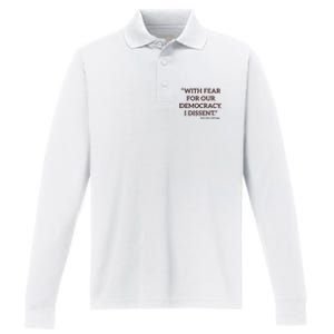 With Fear For Our Democracy I Dissent Performance Long Sleeve Polo