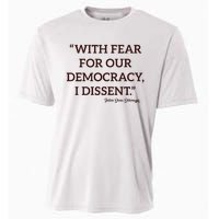 With Fear For Our Democracy I Dissent Cooling Performance Crew T-Shirt