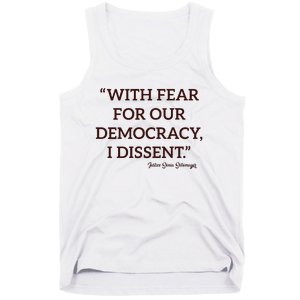 With Fear For Our Democracy I Dissent Tank Top