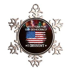 With Fear For Our Democracy I Dissent Metallic Star Ornament