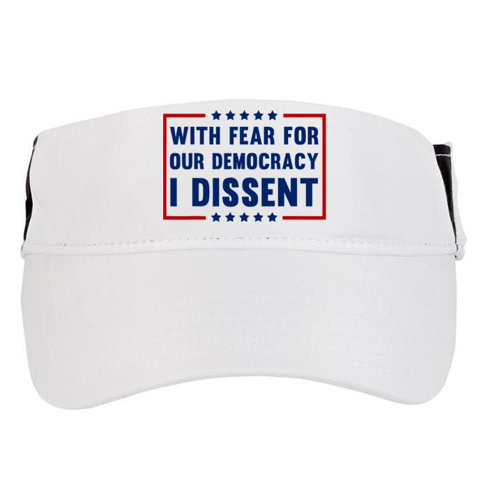 With Fear For Our Democracy I Dissent Adult Drive Performance Visor