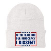 With Fear For Our Democracy I Dissent Knit Cap Winter Beanie