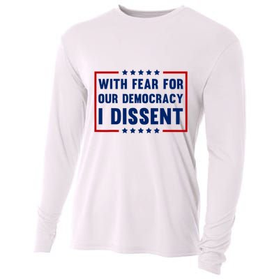 With Fear For Our Democracy I Dissent Cooling Performance Long Sleeve Crew