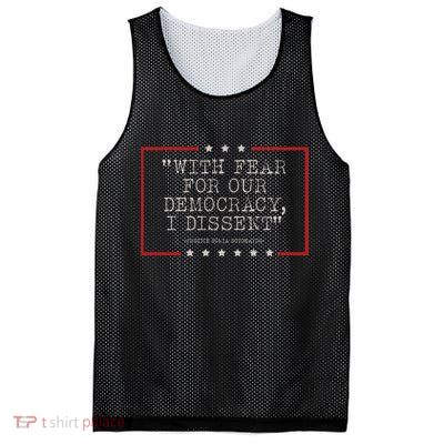 With Fear For Our Democracy I Dissent Sotomayor Mesh Reversible Basketball Jersey Tank