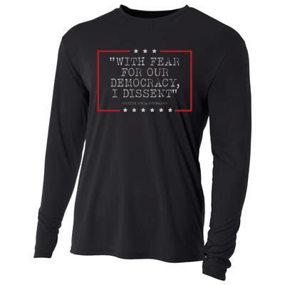 With Fear For Our Democracy I Dissent Sotomayor Cooling Performance Long Sleeve Crew