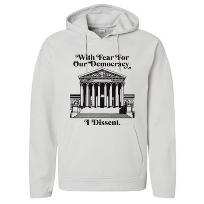 With Fear For Our Democracy Performance Fleece Hoodie