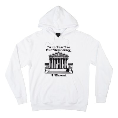 With Fear For Our Democracy Hoodie