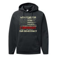 With Fear For Our Democracy I Dissent Performance Fleece Hoodie