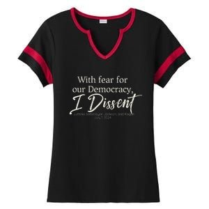 With Fear For Our Democracy I Dissent Scotus Immunity Case Ladies Halftime Notch Neck Tee