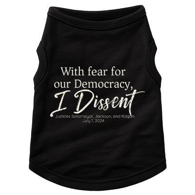With Fear For Our Democracy I Dissent Scotus Immunity Case Doggie Tank