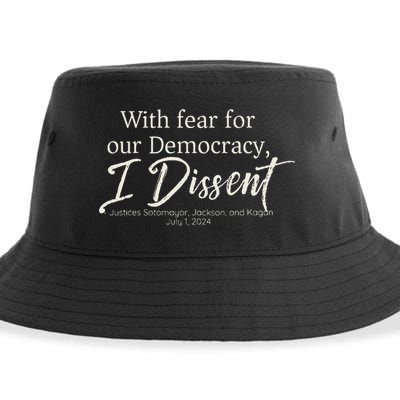 With Fear For Our Democracy I Dissent Scotus Immunity Case Sustainable Bucket Hat