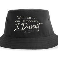 With Fear For Our Democracy I Dissent Scotus Immunity Case Sustainable Bucket Hat