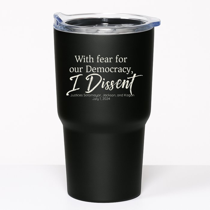 With Fear For Our Democracy I Dissent Scotus Immunity Case Tumbler