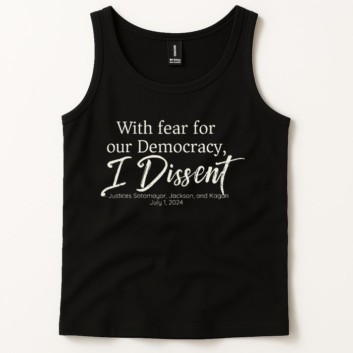 With Fear For Our Democracy I Dissent Scotus Immunity Case Tank Top