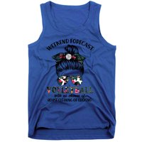 Weekend Forecastfunny Giftvolleyball No Chance House Cleaning Or Cook Gift Tank Top