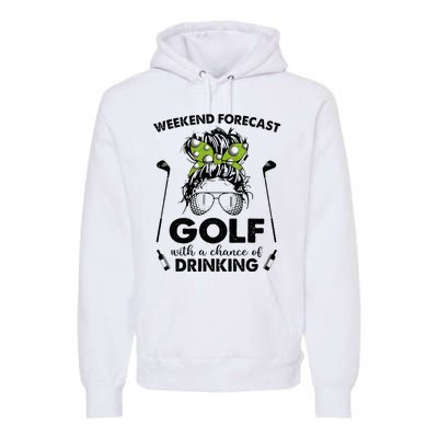 Weekend forecast golf with a chance of drinking Premium Hoodie