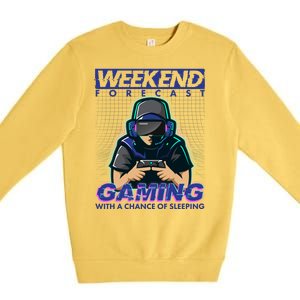 Weekend Forecast Gaming With A Chance Of Sleeping Premium Crewneck Sweatshirt