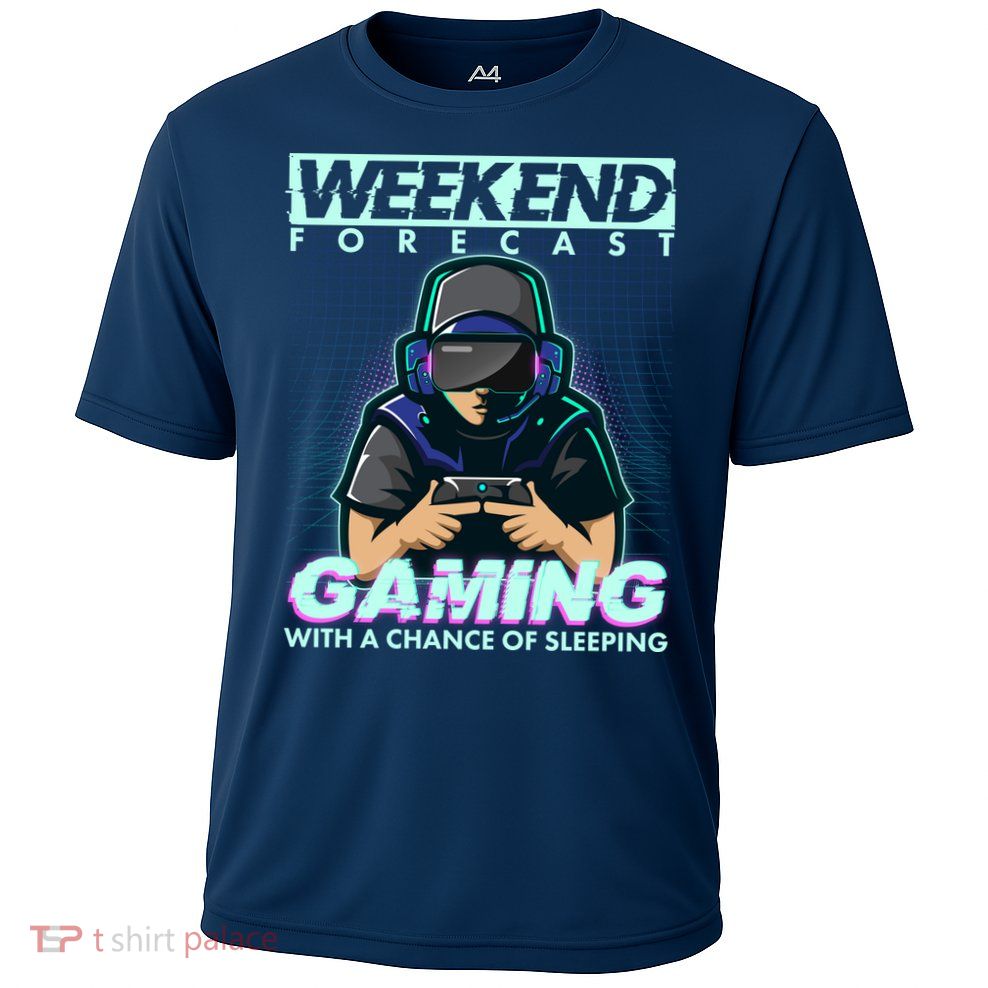 Weekend Forecast Gaming With A Chance Of Sleeping Cooling Performance Crew T-Shirt
