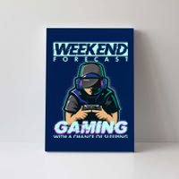 Weekend Forecast Gaming With A Chance Of Sleeping Canvas