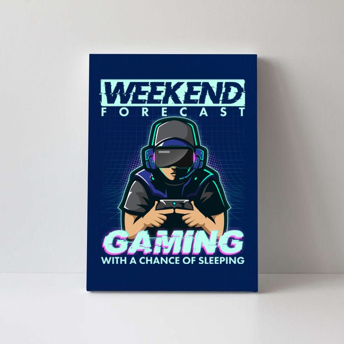 Weekend Forecast Gaming With A Chance Of Sleeping Canvas