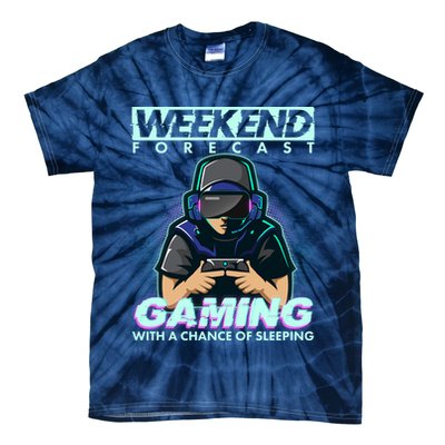 Weekend Forecast Gaming With A Chance Of Sleeping Tie-Dye T-Shirt
