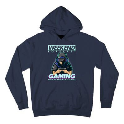 Weekend Forecast Gaming With A Chance Of Sleeping Tall Hoodie