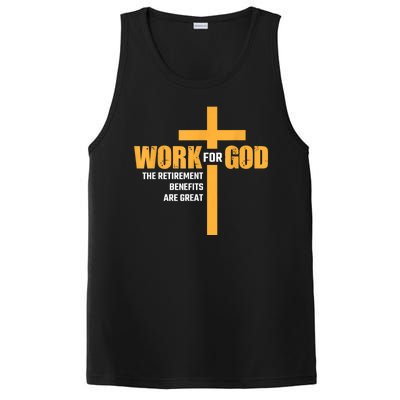 Work For God The Retirement Benefits Are Great PosiCharge Competitor Tank