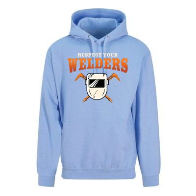 Welder Funny Gift Funny Welding Respect Your Weld Cool Gift Unisex Surf Hoodie