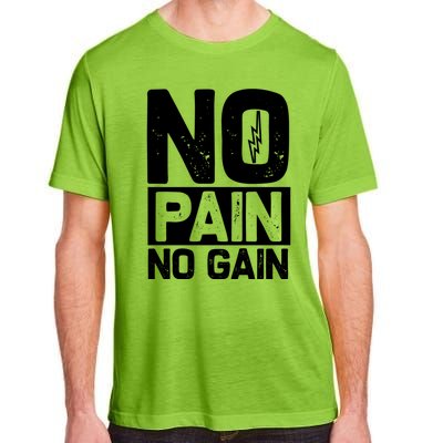 Workout Funny Gift No Pain No Gain Gift Adult ChromaSoft Performance T-Shirt