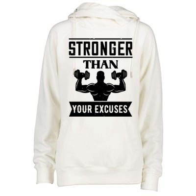 Workout Funny Gift Stronger Than Your Excuses Gift Womens Funnel Neck Pullover Hood