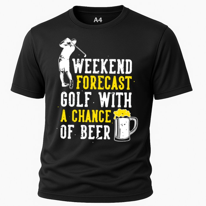 Weekend Forecast Golf With A Chance Of Beer Funny Golf Cooling Performance Crew T-Shirt