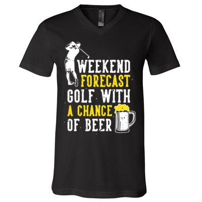 Weekend Forecast Golf With A Chance Of Beer Funny Golf V-Neck T-Shirt