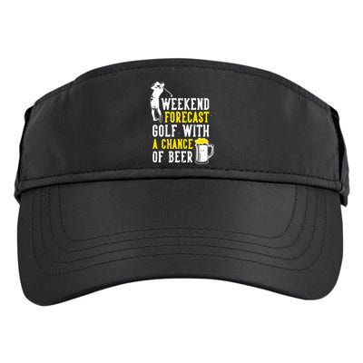 Weekend Forecast Golf With A Chance Of Beer Funny Golf Adult Drive Performance Visor