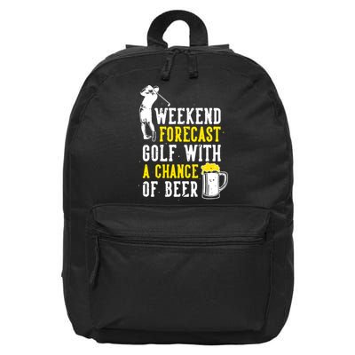 Weekend Forecast Golf With A Chance Of Beer Funny Golf 16 in Basic Backpack