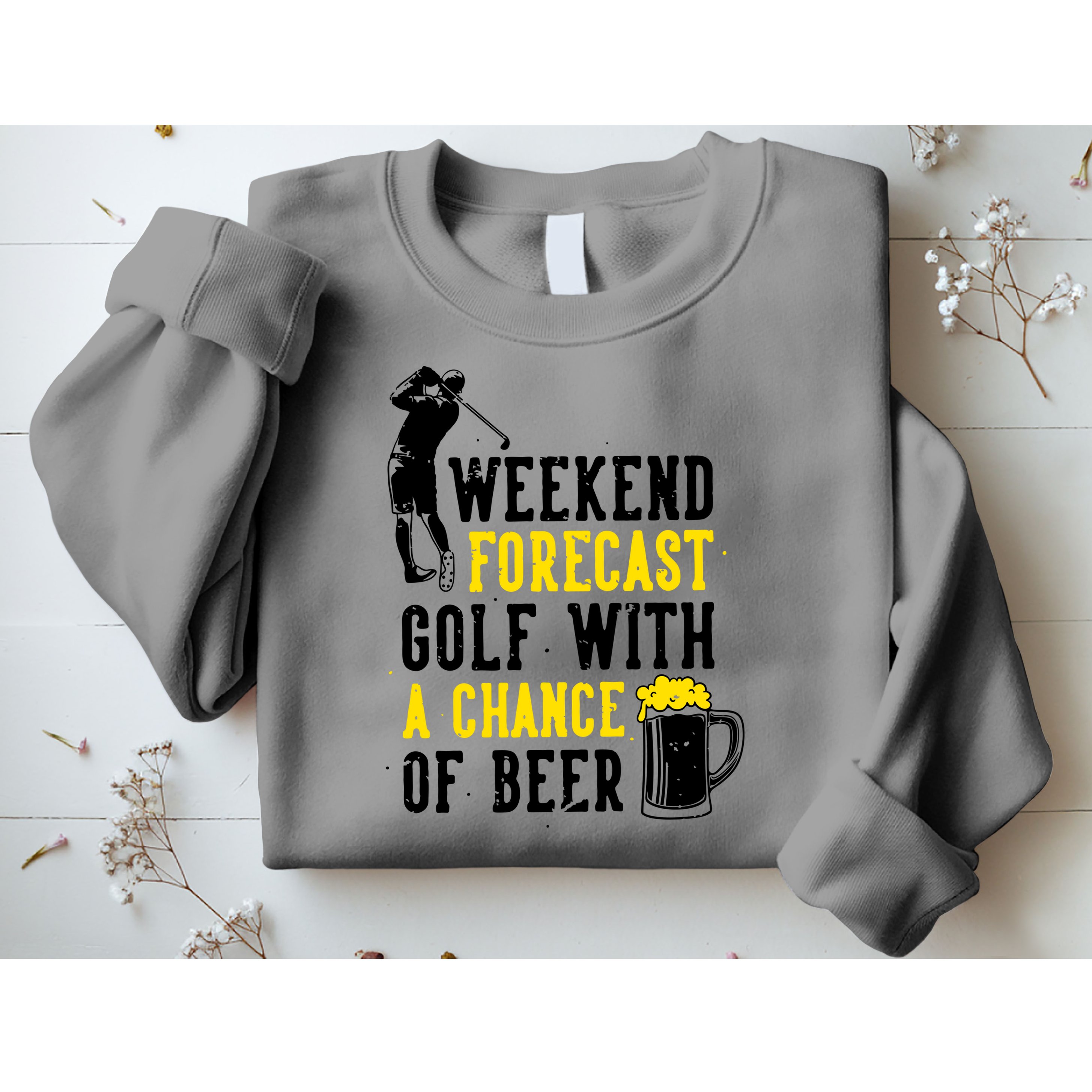 Weekend Forecast Golf With A Chance Of Beer Funny Golf Sweatshirt