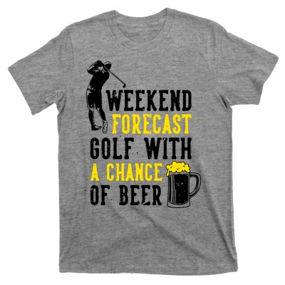 Weekend Forecast Golf With A Chance Of Beer Funny Golf T-Shirt