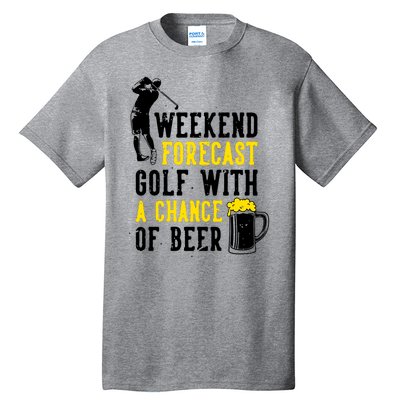 Weekend Forecast Golf With A Chance Of Beer Funny Golf Tall T-Shirt