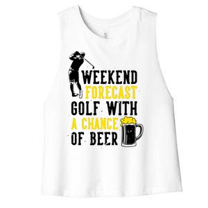 Weekend Forecast Golf With A Chance Of Beer Funny Golf Women's Racerback Cropped Tank