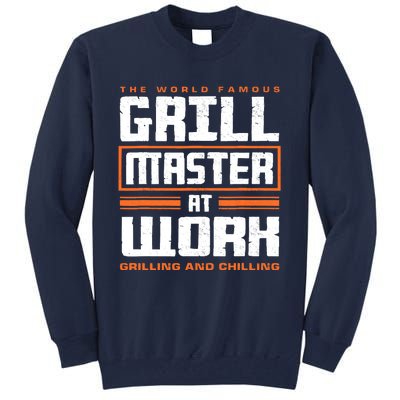 World Famous Grill Master At Work - Funny Grillmaster BBQ Tall Sweatshirt