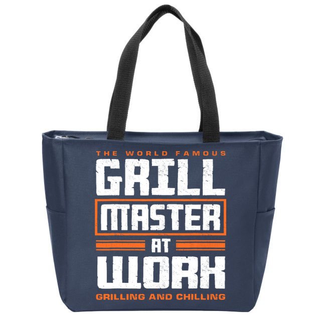 World Famous Grill Master At Work - Funny Grillmaster BBQ Zip Tote Bag