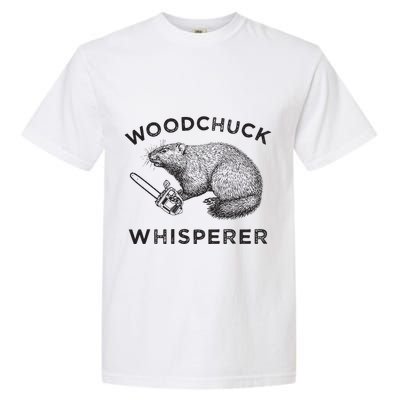 Woodchuck Funny Groundhog With Chainsaw Garment-Dyed Heavyweight T-Shirt