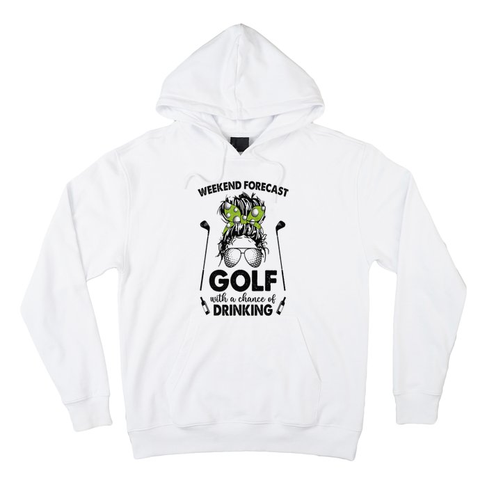 Weekend forecast golf with a chance of drinking Hoodie