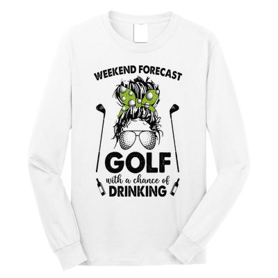 Weekend forecast golf with a chance of drinking Long Sleeve Shirt