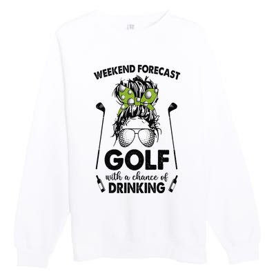 Weekend forecast golf with a chance of drinking Premium Crewneck Sweatshirt