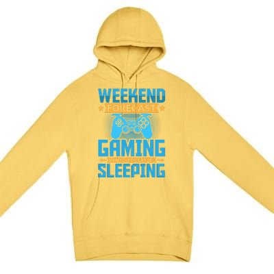 Weekend Forecast Gaming With A Chance Of Sleeping Premium Pullover Hoodie