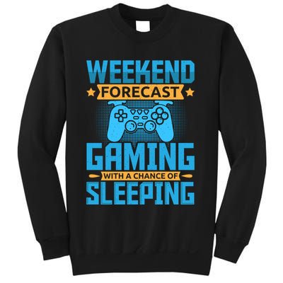 Weekend Forecast Gaming With A Chance Of Sleeping Sweatshirt