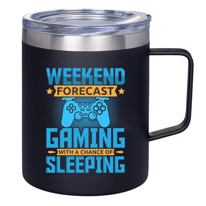Weekend Forecast Gaming With A Chance Of Sleeping 12oz Stainless Steel Coffee Mug
