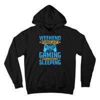 Weekend Forecast Gaming With A Chance Of Sleeping Tall Hoodie