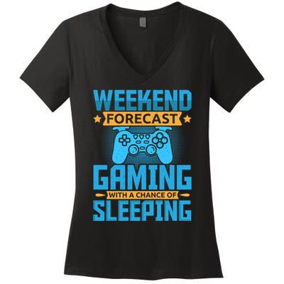 Weekend Forecast Gaming With A Chance Of Sleeping Women's V-Neck T-Shirt