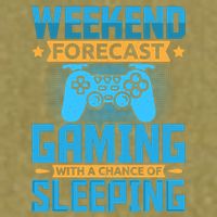 Weekend Forecast Gaming With A Chance Of Sleeping Garment-Dyed Women's Muscle Tee